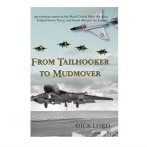book: from tailhooker to mudmover: dick lord